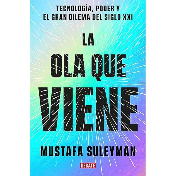 Spanish cover of La ola que viene by Mustafa Suleyman, with radiating turquoise lines.