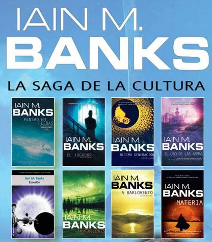 A collage of eight Spanish editions from Iain M. Banks’s Culture series.